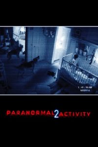 Download Paranormal Activity 2 (2010) UNRATED Blu-Ray Dual Audio {Hindi-English} 480p [350MB] | 720p [950MB] | 1080p [2.1GB]