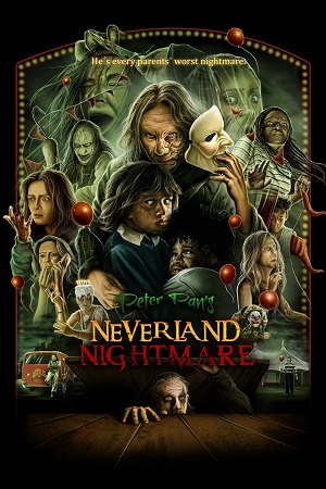 Download Peter Pan’s Neverland Nightmare (2025) WEB-DL Dual Audio {Hindi-English} AMZN 480p [425MB] | 720p [950MB] | 1080p [1.8GB]