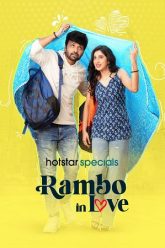 Download Rambo In Love (2025) Season 1 [S01E04 Added] Dual Audio {Hindi + Telugu} JioHotstar-Series 480p | 720p | 1080p WEB-DL