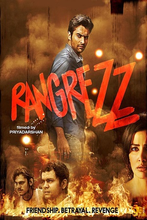 Download Rangrezz (2013) Hindi Full Movie 480p [460MB] | 720p [1.2GB] | 1080p [2.6GB] WEB-DL