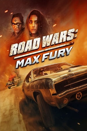 Download Road Wars (2015) Dual Audio {Hindi-English} 480p [300MB] | 720p [900MB] | 1080p [1.7GB]