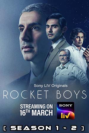 Download Rocket Boys (Season 1 – 2) Hindi Complete SonyLIV WEB Series 480p | 720p | 1080p WEB-DL