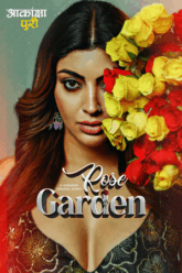 Download Rose Garden (Season 1) Hindi Complete Web Series 480p | 720p | 1080p WEB-DL