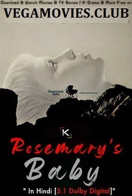 Download [18+] Rosemary’s Baby (1968) Dual Audio {Hindi-English} 480p [400MB] | 720p [1GB]
