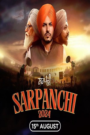 Download Sarpanchi (2024) Punjabi Season 1 Complete WEB Series 480p 720p & 1080p WEB-DL