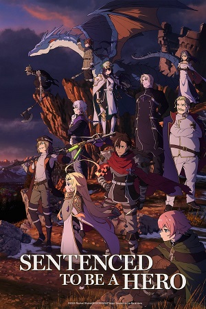 Download Sentenced to Be a Hero (Season 1) Multi-Audio {Hindi-English-Japanese} Anime WEB Series 720p | 1080p WEB-DL – [ Episode 01 Added ]