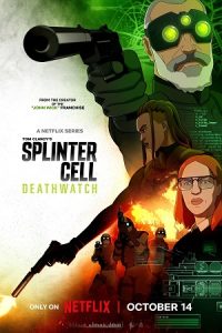 Download Splinter Cell: Deathwatch (2025) Season 1 Dual-Audio {Hindi-English} NetFlix-Series 480p | 720p | 1080p WEB-DL