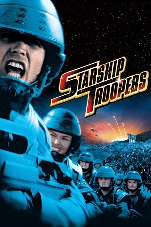 Download Starship Troopers (1997) REMASTERED BluRay {English With Subtitles} Full Movie 480p [500MB] | 720p [1.2GB] | 1080p [4GB]