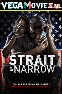 Download Strait and Narrow (2016) Dual Audio {Hindi-English} 480p [400MB] | 720p [1GB] | 1080p [2GB]