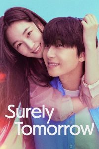 Download Surely Tomorrow (2025) Season 1 [S01E03 Added] Dual Audio {Hindi-Korean} Amazon Prime-Series 480p | 720p | 1080p WEB-DL