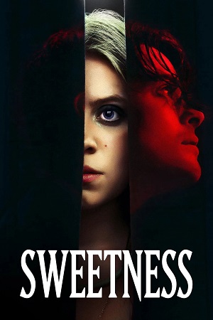 Download Sweetness (2025) {English with Subtitles} Full Movie WEB-DL 480p [300MB] | 720p [800MB] | 1080p [2GB]