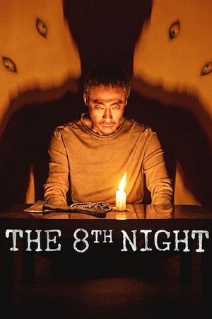 Download The 8th Night (2021) Dual Audio {Hindi-English} Netflix WEB-DL 480p [400MB] | 720p [1GB] | 1080p [2.7GB]