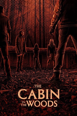 Download The Cabin in the Woods (2011) Blu-Ray Dual Audio {Hindi-English} 480p [410MB] | 720p [820MB] | 1080p [2.2GB]