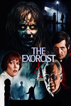 Download The Exorcist (1973) Dual Audio {Hindi-English} BluRay 480p [500MB] | 720p [1GB] | 1080p [2.7GB]