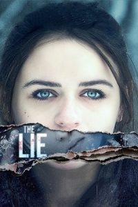 Download The Lie (2018) {English with Subtitles} Full Movie WEB-DL 480p [300MB] | 720p [870MB] | 1080p [1.7GB]