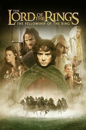 Download The Lord of the Rings: The Fellowship of the Ring (2001) Blu-ray Dual Audio {Hindi-English} 480p [600MB] | 720p [1.9GB] | 1080p [3.8GB] | 2160p [4K] | [60FPS]