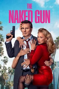 Download The Naked Gun (2025) AMZN-WEB-DL Dual Audio (Hindi DD5.1-English) 480p [300MB] | 720p [850MB] | 1080p [1.7GB] | 2160p 4K-SDR