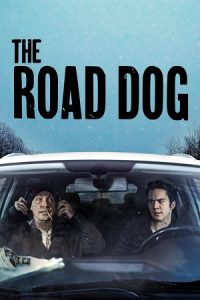Download The Road Dog (2023) {English with Subtitles} Full Movie WEB-DL 480p [320MB] | 720p [970MB] | 1080p [2GB]