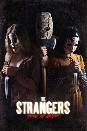 Download The Strangers: Prey at Night (2018) Blu-Ray Dual Audio {Hindi-English} 480p [300MB] | 720p [800MB] | 1080p [1.6GB]