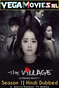 Download The Village: Achiara’s Secret (2015) Season 1 Hindi Dubbed 480p | 720p WEB-DL