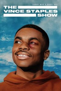 Download The Vince Staples Show (Season 1 – 2) Dual Audio {Hindi-English} Netflix Original-Series 480p | 720p | 1080p WEB-DL