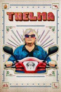 Download Thelma (2024) Blu-Ray Dual Audio {Hindi-English} 480p [490MB] | 720p [970MB] | 1080p [2GB]