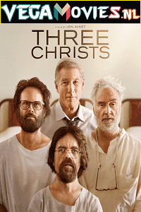Download Three Christs (2017) Dual Audio [Hindi-English] WeB-DL 480p [350MB] | 720p [1GB] | 1080p [2.2GB]