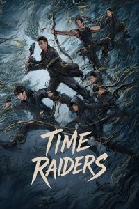 Download Time Raiders (2016) Hindi ORG. Dubbed WEB-DL 480p [400MB] | 720p [1GB] | 1080p [2GB]