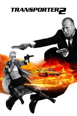 Download Transporter 2 (2005) Blu-Ray Dual Audio {Hindi-English} 480p [300MB] | 720p [1GB] | 1080p [2.9GB]