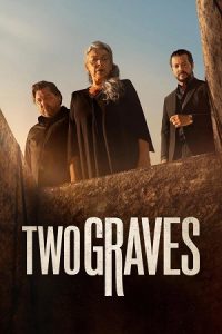 Download Two Graves (2025) Season 1 Dual-Audio {Hindi-English} Netflix Original-Series 480p | 720p | 1080p WEB-DL
