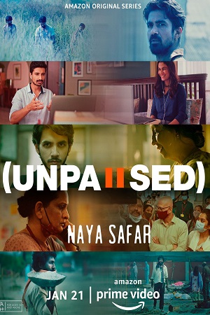 Download Unpaused: Naya Safar (2022) Season 1 Hindi [Amazon Prime] Complete Web Series 480p | 720p WEB-DL