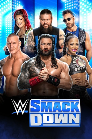 Download WWE Friday Night SmackDown 21st January (2022) English Full WWE Show 480p [400MB] | 720p [800MB]