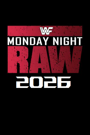 Download WWE Monday Night Raw (9th March 2026) English Full WWE Show 480p 720p 1080p WEB-DL