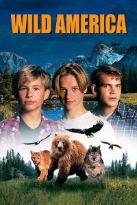 Download Wild America (1997) Dual Audio {Hindi-English} BluRay 480p [450MB] | 720p [1GB] | 1080p [2.2GB]