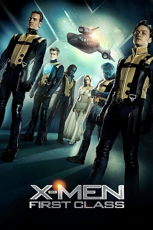 Download X-Men: First Class (2011) Blu-ray Dual Audio {Hindi-English} 480p [400MB] | 720p [700MB] | 1080p [2.5GB]