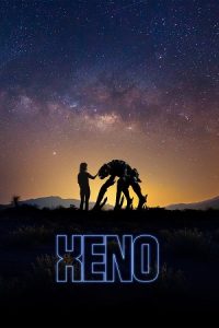 Download Xeno (2025) WEB-DL {English With Subtitles} Full Movie 480p [300MB] | 720p [840MB] | 1080p [1.9GB]