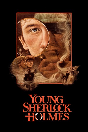Download Young Sherlock Holmes (1985) Dual Audio {Hindi-English} 480p [300MB] | 720p [1GB] | 1080p [2.4GB]